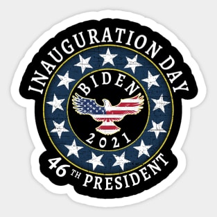 Inauguration Day Biden 2021 46th President Sticker